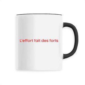 Mug L'effort fait des forts